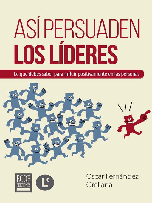 Title details for Así persuaden los líderes by Oscar Fernández - Available